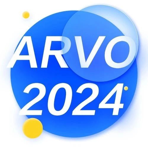 ARVO2024即将启程，这些亮点值得一探！